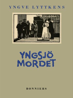 cover image of Yngsjömordet